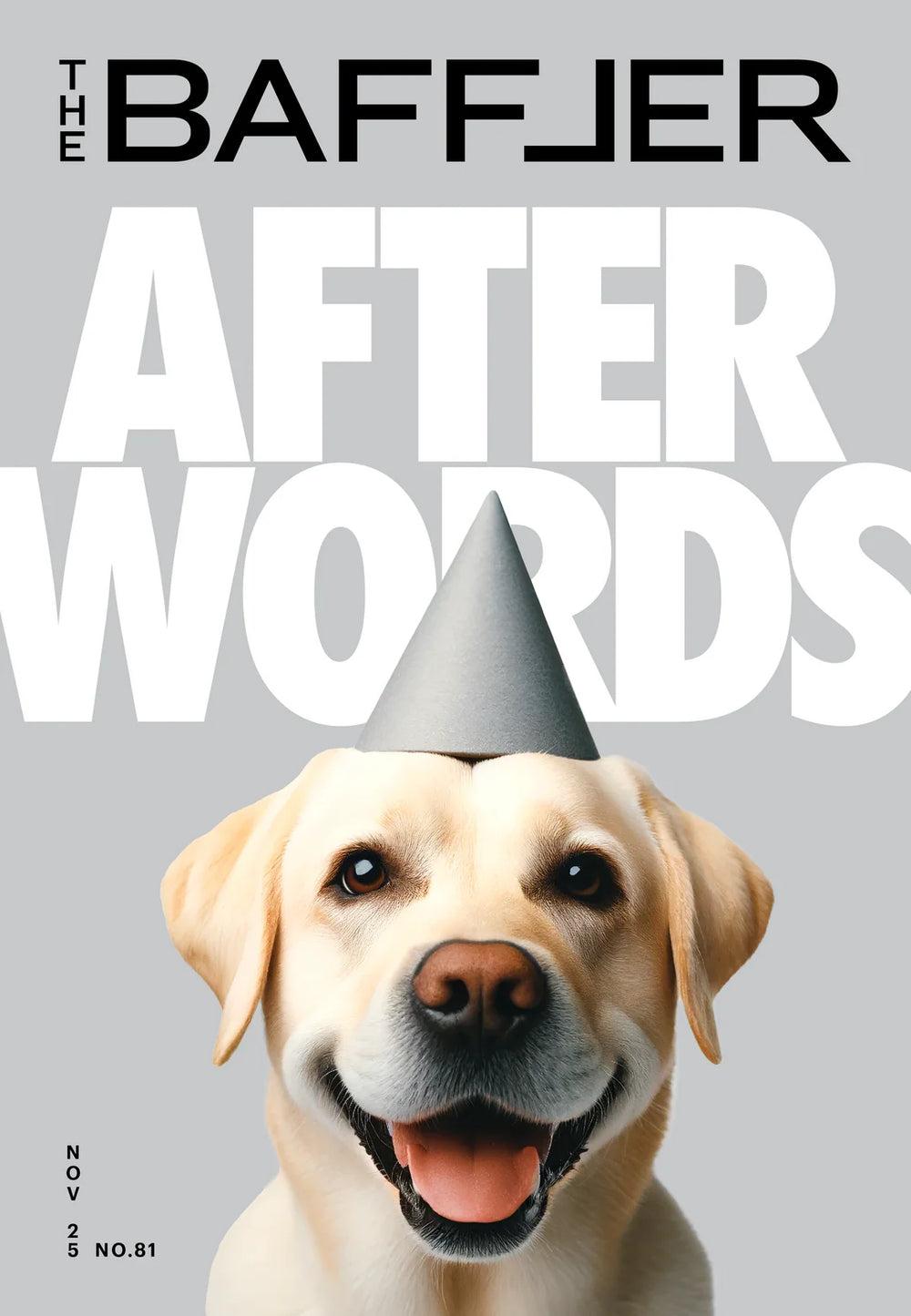 The Baffler Issue 81