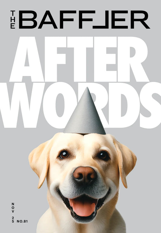 The Baffler Issue 81