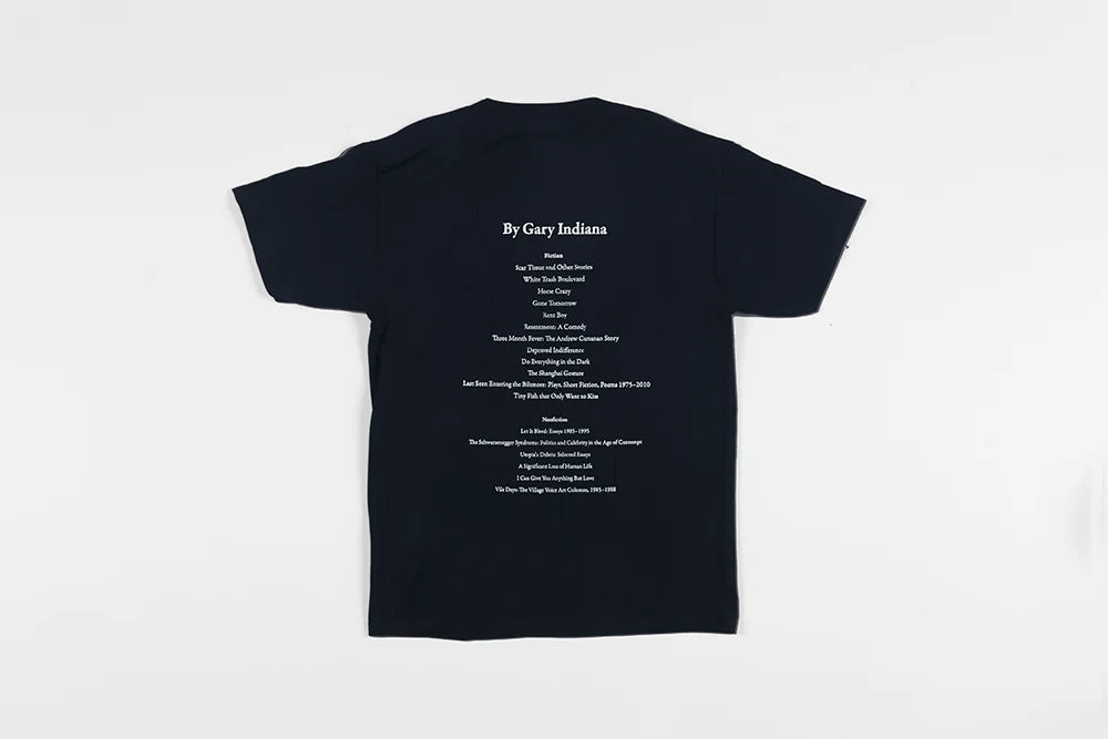 Gary Indiana: Bibliography Shirt