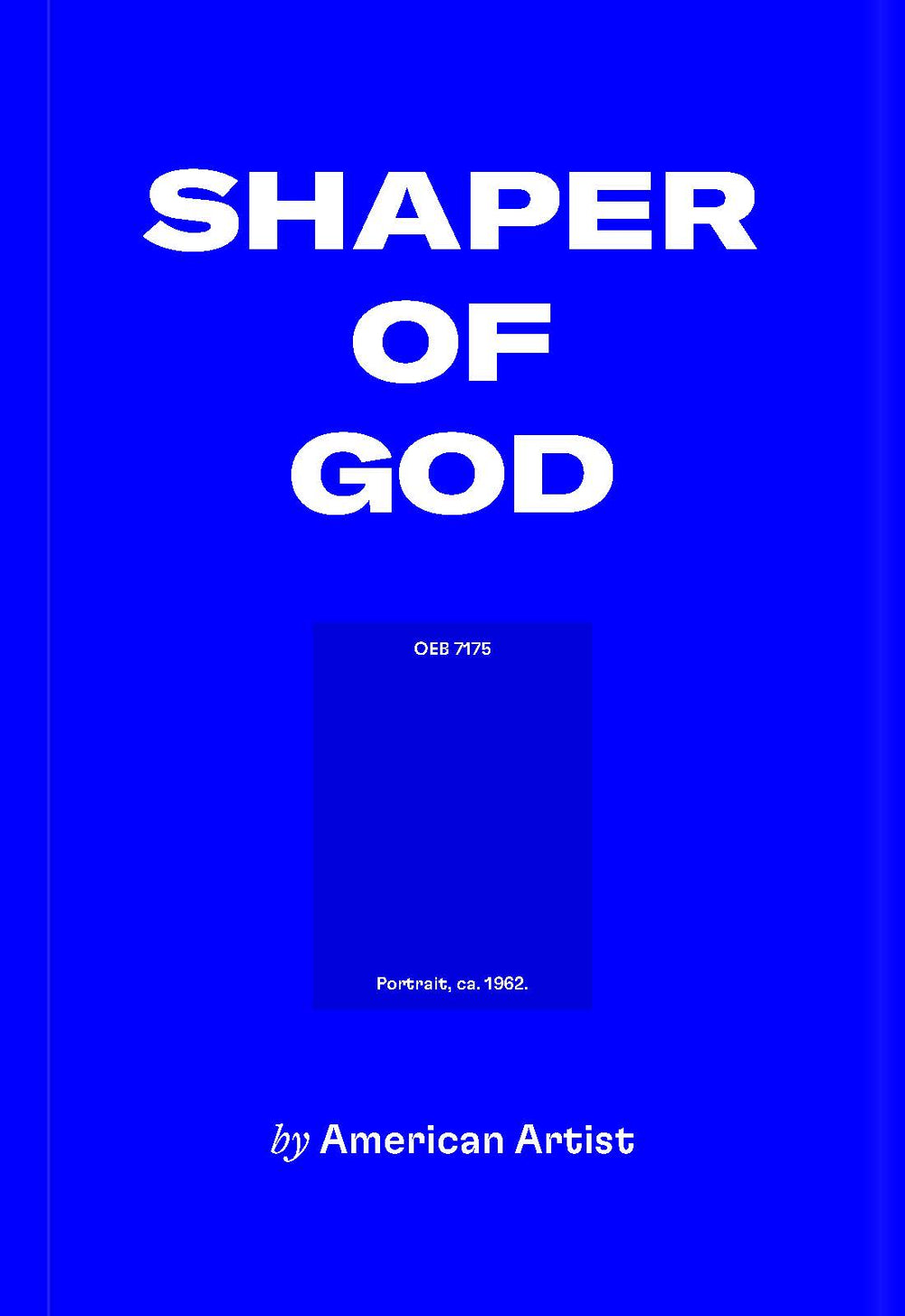 American Artist: Shaper of God