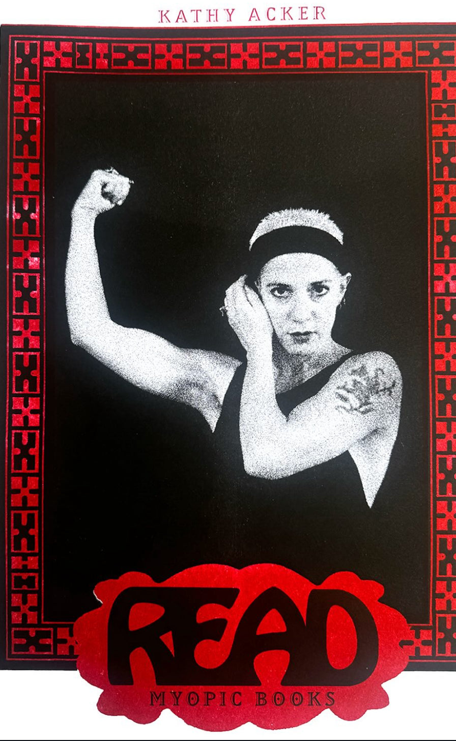 Kathy Acker Myopic Saints Poster