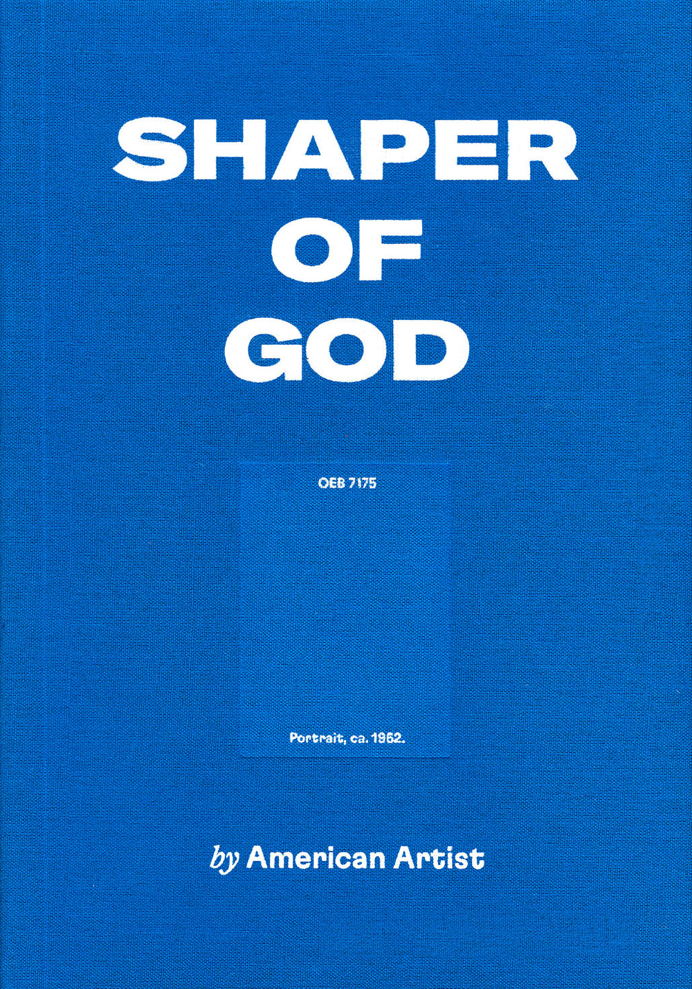 American Artist: Shaper of God