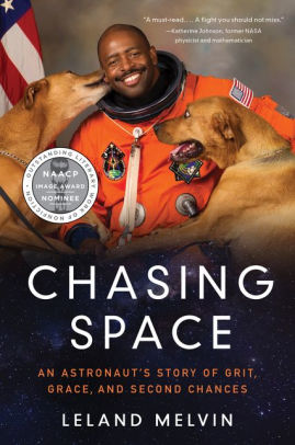 Leland Melvin: Chasing Space